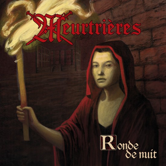 MEURTRIERES "Ronde De Nuit" CD