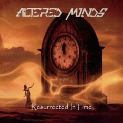 ALTERED MINDS "Resurrected In Time" CD