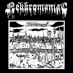 NEKKROMANIAC "Plague Eater" LP 