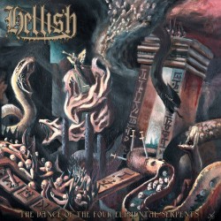 HELLISH "The Dance of the Four Elemental Serpents" LP