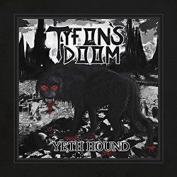 TYFON'S DOOM "Yeth Hound" CD