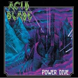 Acid Blade "Power Dive" LP