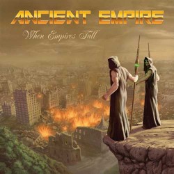 ANCIENT EMPIRE "When Empires Fall" CD