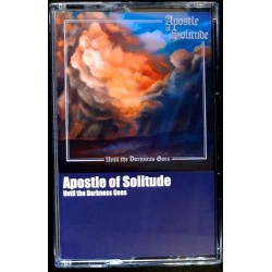 APOSTLE OF SOLITUDE "Until The Darkness Goes" TAPE