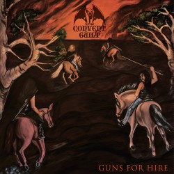 CONVENT GUILT "Guns for Hire" LP BLACK
