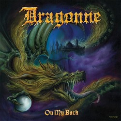 DRAGONNE "On My Back" LP