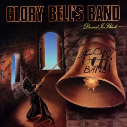 GLORY BELL'S BAND "Dressed In Black" LP