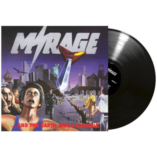 MIRAGE "And The Earth Shall Crumble" LP