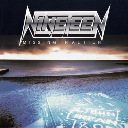 NINETEEN "Missing in Action" CD