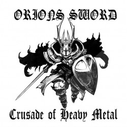 ORIONS SWORD "Crusade Of Heavy Metal" SLIPCASE CD