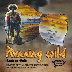 RUNNING WILD "Lead Or Gold" Shaped Picture Disc 12" EP