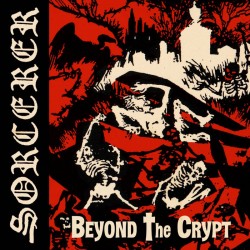 SORCERER "Beyond the Crypt" CD