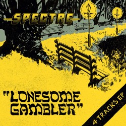 SPECTRE "Lonesome Gambler" CD
