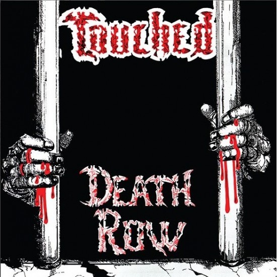 TOUCHED "Death Row" CD