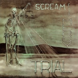 TRIAL "Scream For Mercy" LP (BLACK)