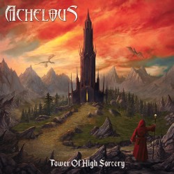 ACHELOUS "Tower of High Sorcery" CD