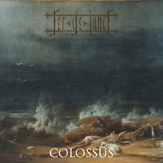FER DE LANCE "Colossus" MLP II PRESSING - LMT 300