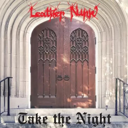 LEATHER NUNN "Take The Night (40th Anniversary Edition)" CD
