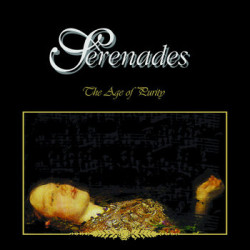 SERENADES "The Age of Purity" LP