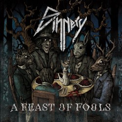 SINNERY "A Feast Of Fools" CD