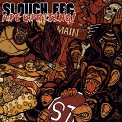 SLOUGH FEG "Ape Uprising" CD