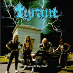 TYRANT "Legions of The Dead - 30th Anniversary Edition" CD