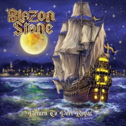 BLAZON STONE "Return to Port Royal: Definitive Edition" CD