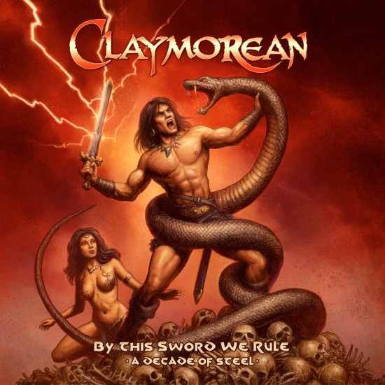 CLAYMOREAN "By This Sword We Rule - A Decade of Steel" CD