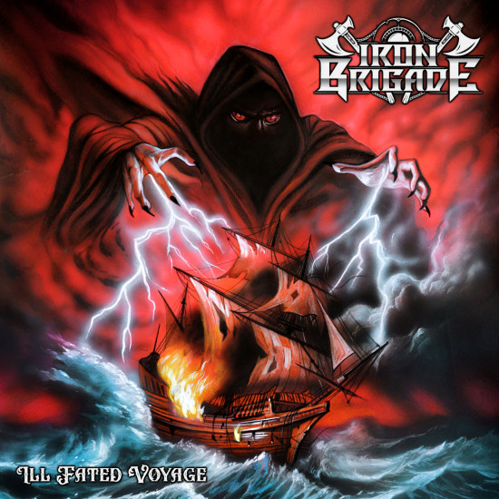 IRON BRIGADE "Ill Fated Voyage" CD