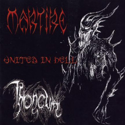 MARTIRE / THRONEUM "United In Hell" CD