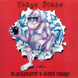TOKYO BLADE "Blackhearts & Jaded Spades" SLIPCASE CD