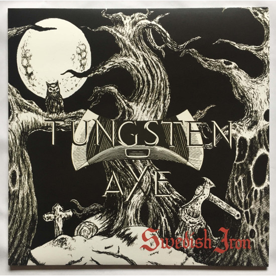TUNGSTEN AXE "Swedish Iron" LP