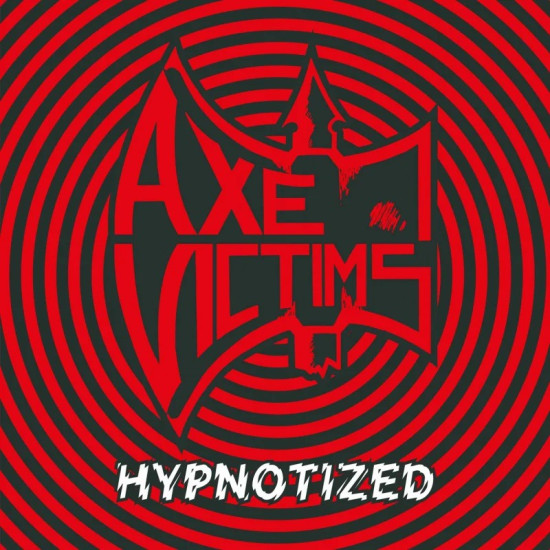 AXE VICTIMS "Hypnotized" LP BLACK