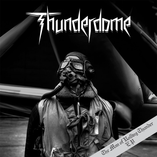 THUNDERDOME "The Man Of Rolling Thunder" MLP